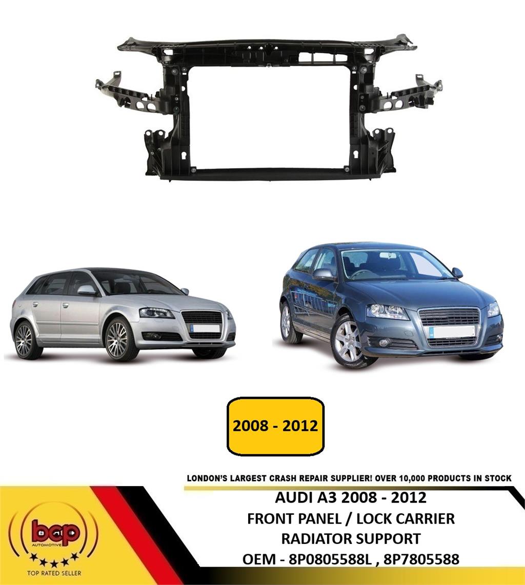 AUDI A3 2008 - 2012 FRONT PANEL LOCK CARRIER RADIATOR SUPPORT INSURANCE APPROVED