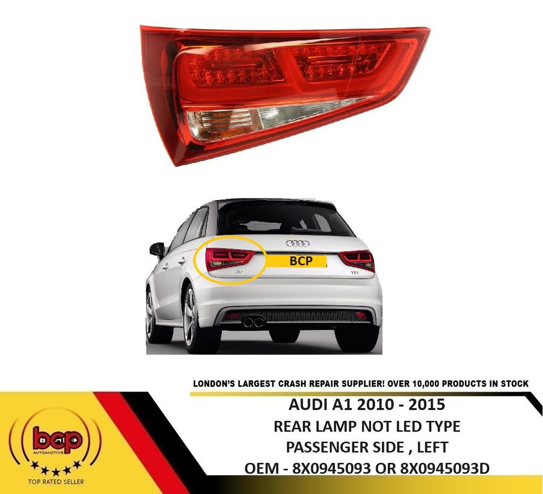 AUDI A1 2010 – 2015 REAR LIGHT NOT LED TYPE PASSENGER SIDE LEFT OEM 8X0945093D