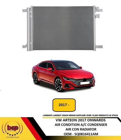 VW ARTEON 2017 ONWARDS AIR CONDITION CONDENSER AIR CON A/C RADIATOR NEW