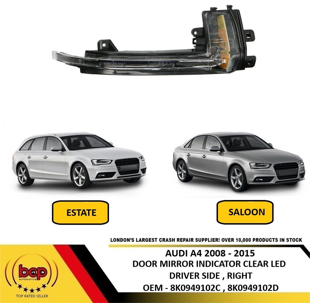 AUDI A4 2008 – 2015 DOOR MIRROR INDICATOR CLEAR LED DRIVER SIDE RIGHT