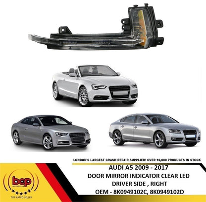 AUDI A5 2009 - 2017 DOOR MIRROR INDICATOR CLEAR LED DRIVER SIDE RIGHT