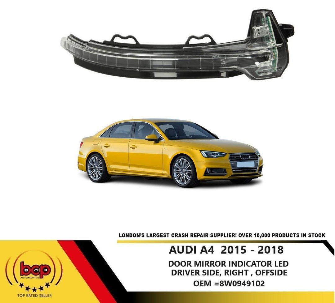 AUDI A4 2015 - 2018 FRONT DOOR WING MIRROR INDICATOR REPEATER LED RIGHT DRIVERS