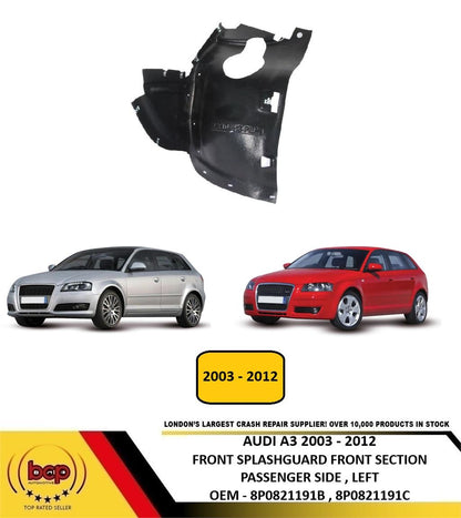 AUDI A3 2003 - 2012 FRONT SPLASHGUARD WHEEL LINER FRONT SECTION PASSENGER LEFT