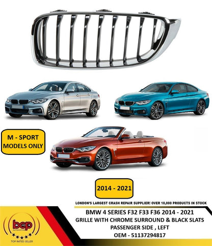 BMW 4 SERIES 2014 -2021 KIDNEY GRILLE CHROME WITH BLACK SLATS PASSENGER LEFT