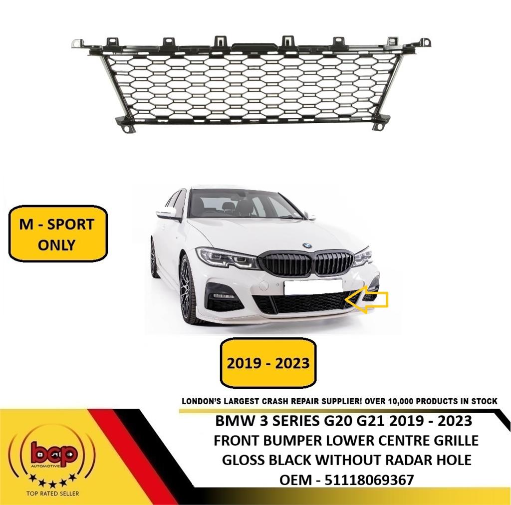 BMW 3 SERIES M SPORT G20 G21 2019 – 2023 FRONT BUMPER LOWER GRILLE NO RADAR HOLE