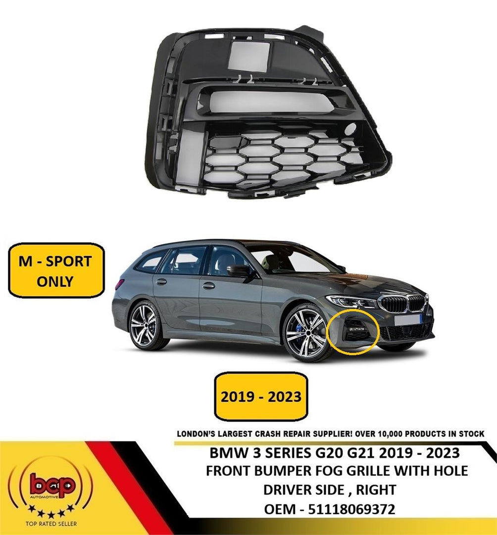 BMW 3 SERIES M SPORT G20 G21 2019 – 2023 FRONT BUMPER FOG GRILLE DRIVER RIGHT