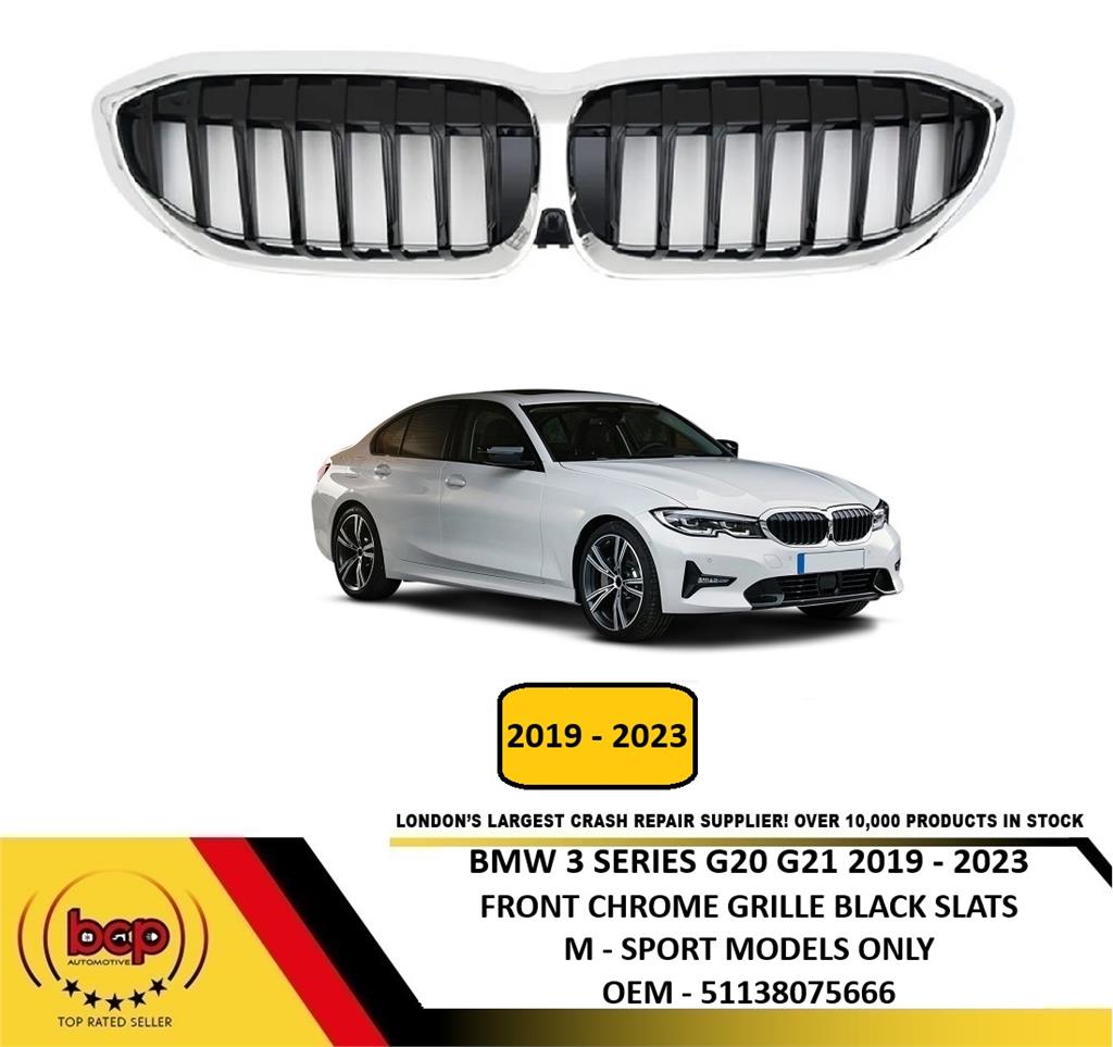 BMW 3 SERIES G20 G21 M SPORT 2019 – 2023 FRONT GRILLE CHROME WITH BLACK SLATS