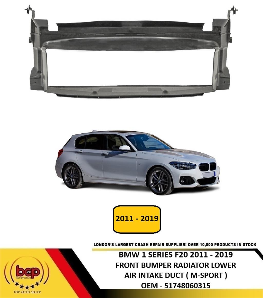 BMW 1 SERIES M SPORT F20 2011 - 2019 FRONT BUMPER RADIATOR LOWER AIR INTAKE DUCT