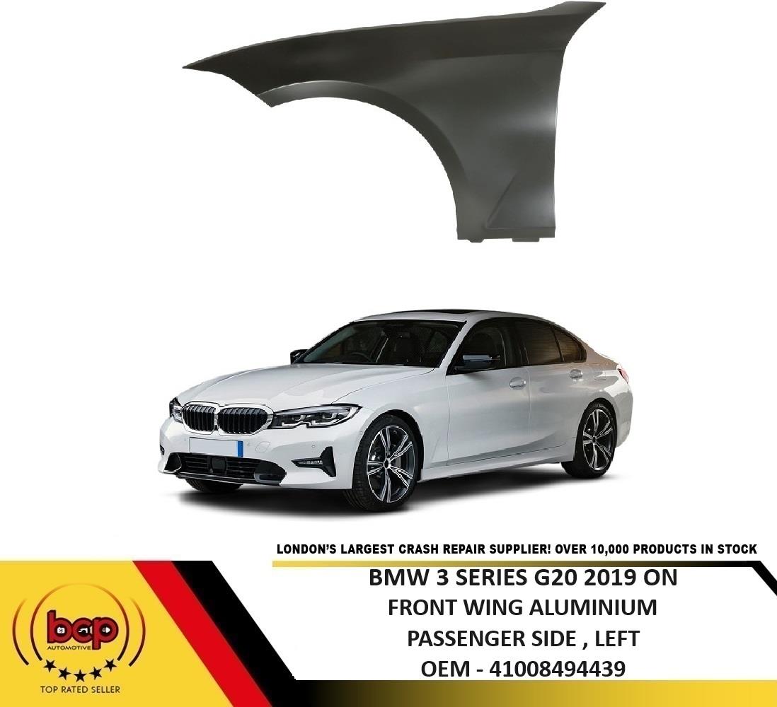 BMW 3 SERIES G20 2019 ON FRONT WING LEFT PASSENGER SIDE ALUMINIUM LIKE ORIGINAL