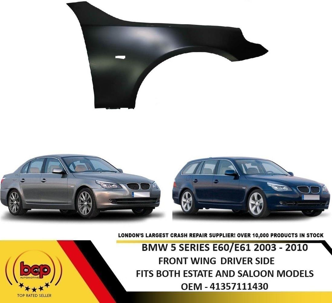 BMW 5 SERIES E60 2003>2010 FRONT WING R/H RIGHT DRIVER SIDE STEEL PRIMED