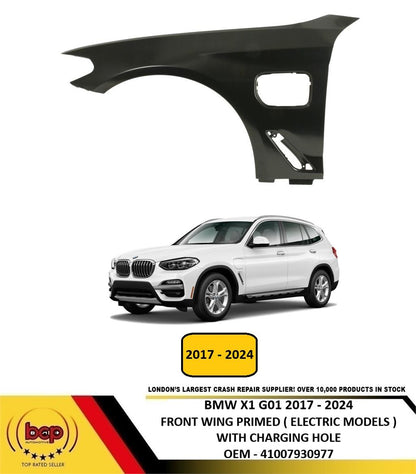 BMW X3 G01 2017 - 2024 FRONT WING FENDER PRIMED WITH PLUG IN CHARGING HOLE LEFT