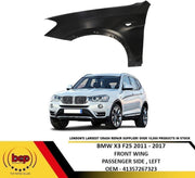 BMW X3 F25 2011 - 2017 FRONT WING LEFT PASSENGERS SIDE INSURANCE APPROVED