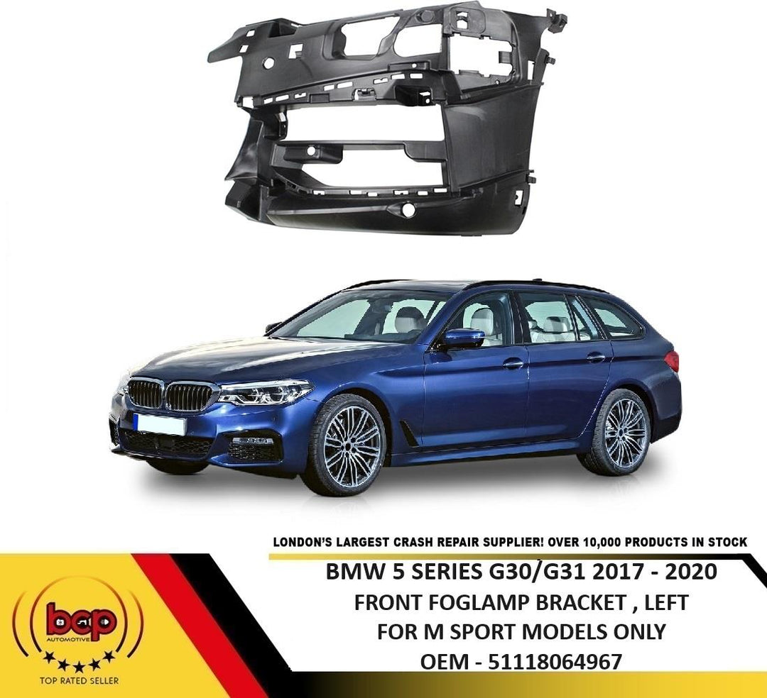 BMW 5 SERIES G30 2017 – 2020 FRONT FOG LAMP BRACKET LEFT SIDE M SPORT MODELS