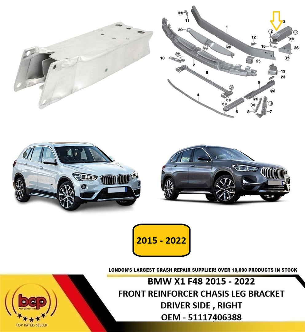 BMW X1 F48 2015 -2022 FRONT REINFORCER CHASIS LEG BRACKET ALLY RIGHT 51117406388