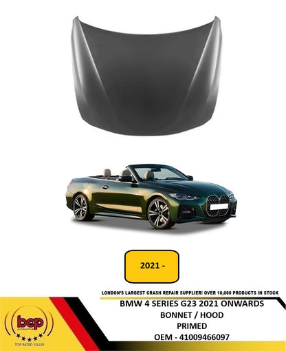 BMW 4 SERIES CABRIOLET G23 2021 ONWARDS BONNET HOOD PRIMED 41009466097