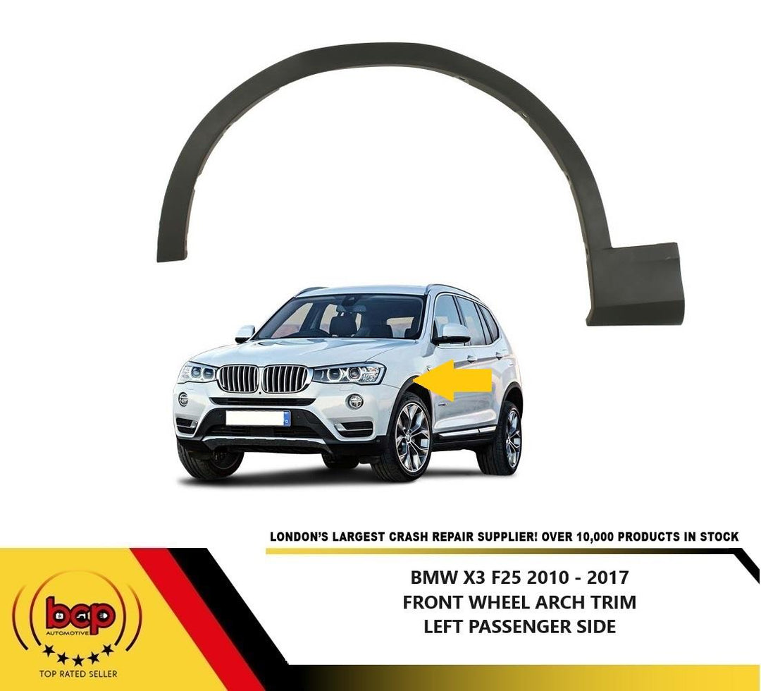 BMW X3 F25 2011- 2017 FRONT WING TRIM ARCH MOULDING LEFT PASSENGER SIDE NEARSIDE