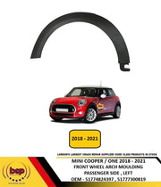 MINI COOPER ONE 2018 - 2021 FRONT WHEEL ARCH TRIM MOULDING BLACK PASSENGER LEFT