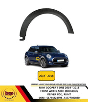 MINI COOPER ONE 2014 - 2018  FRONT WHEEL ARCH TRIM MOULDING BLACK DRIVER RIGHT