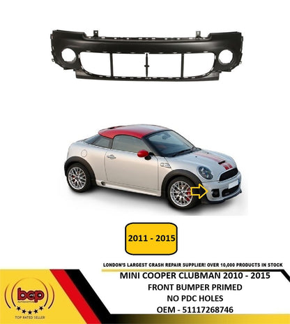 MINI COOPER CLUBMAN ROADSTER CONVERTIBLE 2011 - 2015 FRONT BUMPER PRIMED NEW