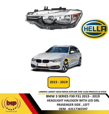 BMW 3 SERIES F30 F31 2015 - 2019 HALOGEN HEADLIGHT LED DRL PASSENGER LEFT HELLA
