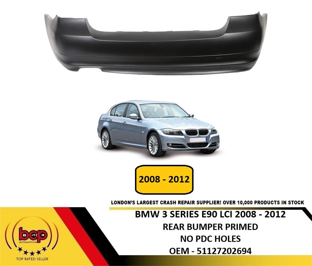 BMW 3 SERIES E90 LCI 2008 - 2012 REAR BUMPER STANDARD SALOON MODELS ONLY