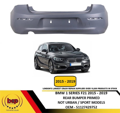 BMW 1 SERIES LCI F21 2015 - 2019 REAR BUMPER PRIMED NOT URBAN SPORT MODELS