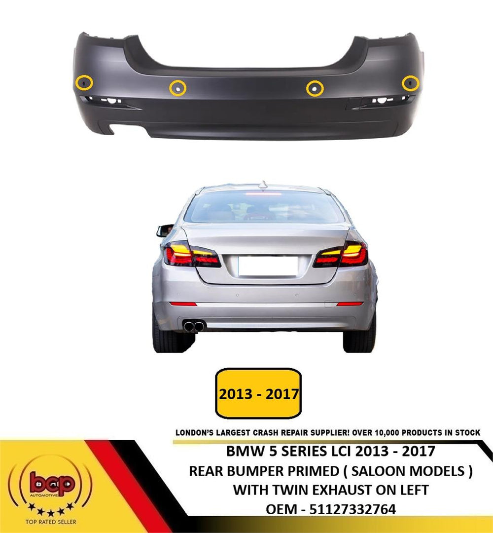 BMW 5 SERIES F10 2013 - 2017 REAR BUMPER PRIMED WITH PDC HOLES AND TWIN EXHAUST
