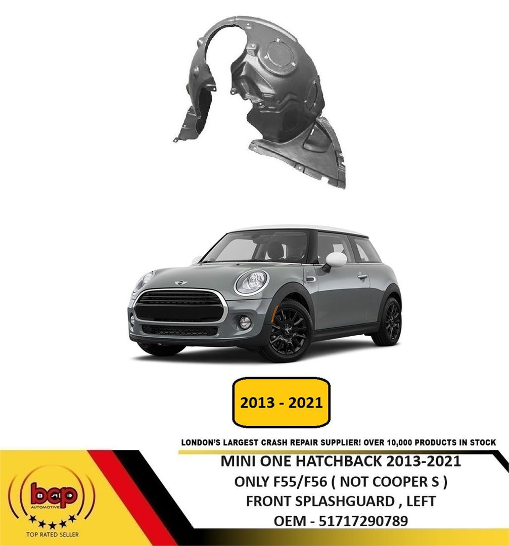 MINI HATCHBACK F55 F56 2013 - 2021 FRONT WING SPLASHGUARD INNER WHEEL ARCH LEFT