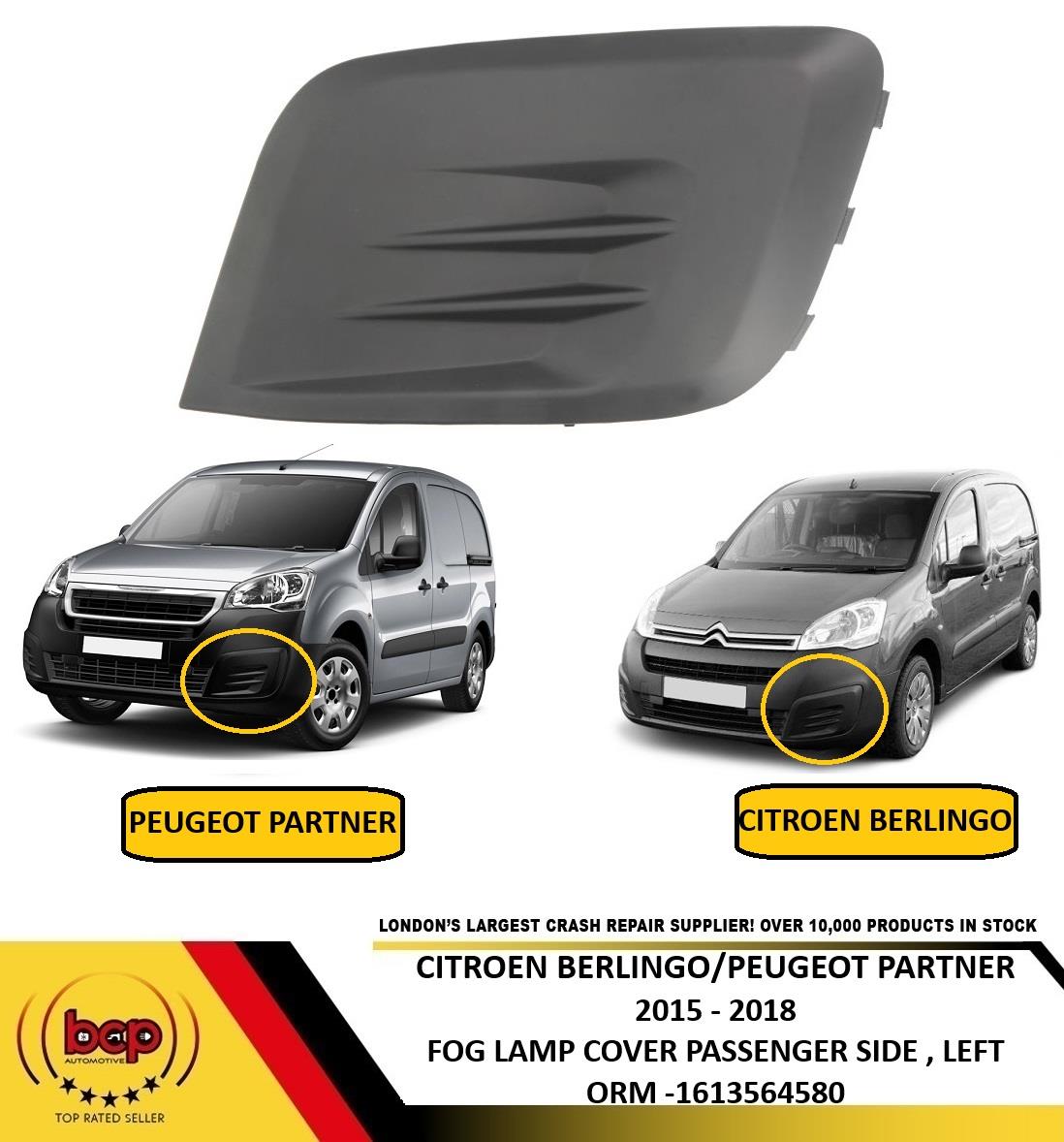 PEUGEOT PARTNER 2015 – 2018 FRONT BUMPER FOG GRILLE NO HOLE PASSENGER SIDE LEFT
