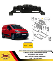 CITROEN BERLINGO 2018-2024 BONNET SLAM PANEL CATCH HOLDER FRONT PANEL 9830512680