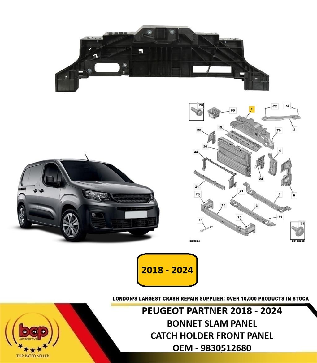 PEUGEOT PARTNER 2018 -2024 BONNET SLAM PANEL CATCH HOLDER FRONT PANEL 9830512680