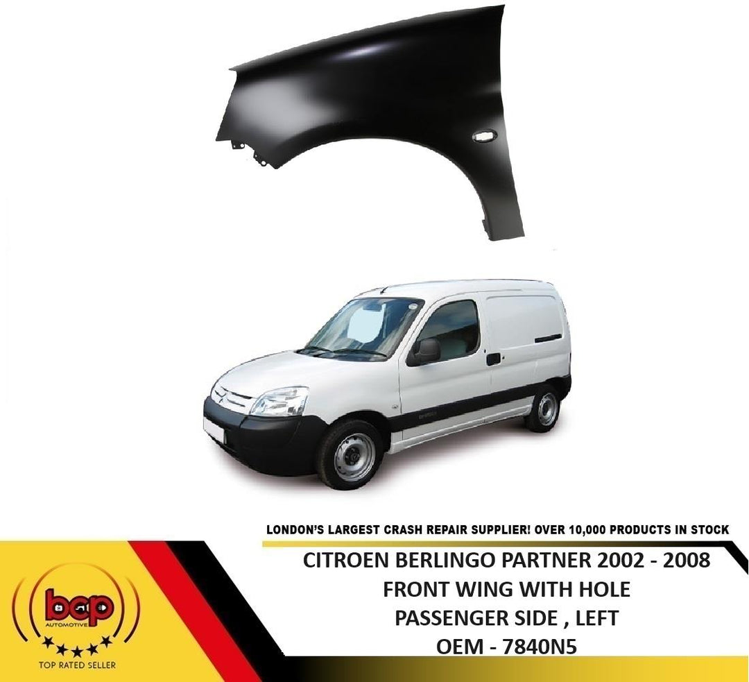 CITROEN BERLINGO PARTNER 2002 - 2008 FRONT WING PASSENGER LH NO MOULDING HOLE