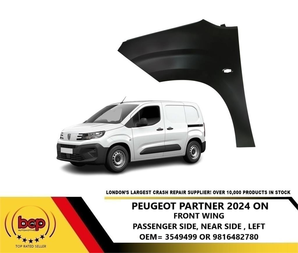 PEUGEOT PARTNER 2024 ON FRONT WING LEFT PASSENGER SIDE 9816482780 OEM SPEC