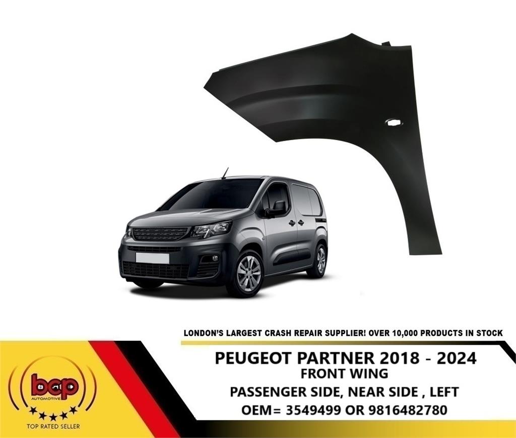 PEUGEOT PARTNER 2018 - 2024 FRONT WING LEFT PASSENGER SIDE 9816482780 OEM SPEC