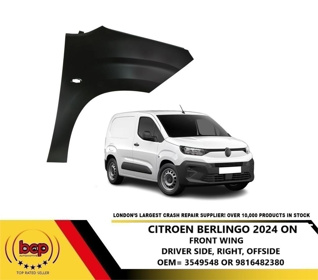 CITROEN BERLINGO 2024 ONWARDS FRONT WING RIGHT DRIVERS SIDE 9816482380 OEM SPEC