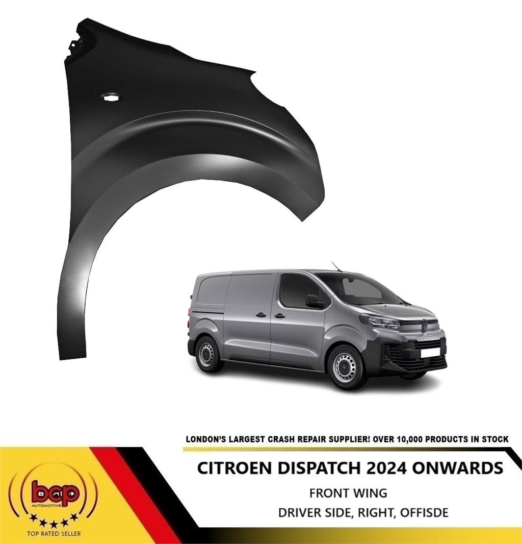 CITROEN DISPATCH 2024 ONWARDS FRONT WING FENDER PANEL RIGHT DRIVERS SIDE
