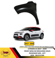 CITROEN C3 2017 - 2020 FRONT WING LEFT PASSENGER SIDE NO WHEEL ARCH TRIM HOLES