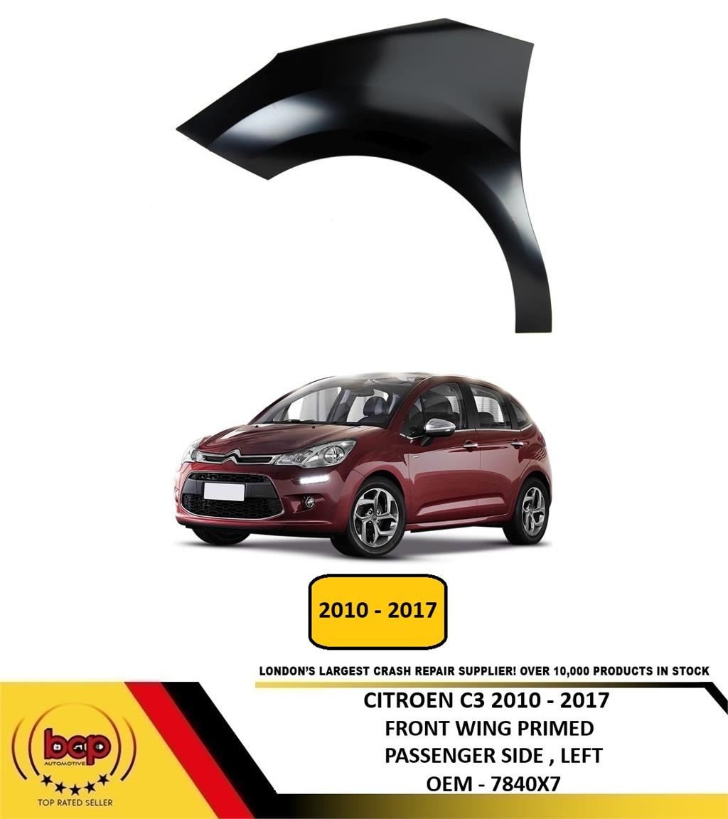 CITROEN C3 2010 - 2016 FRONT WING LEFT PASSENGERS SIDE BRAND NEW PRIMED