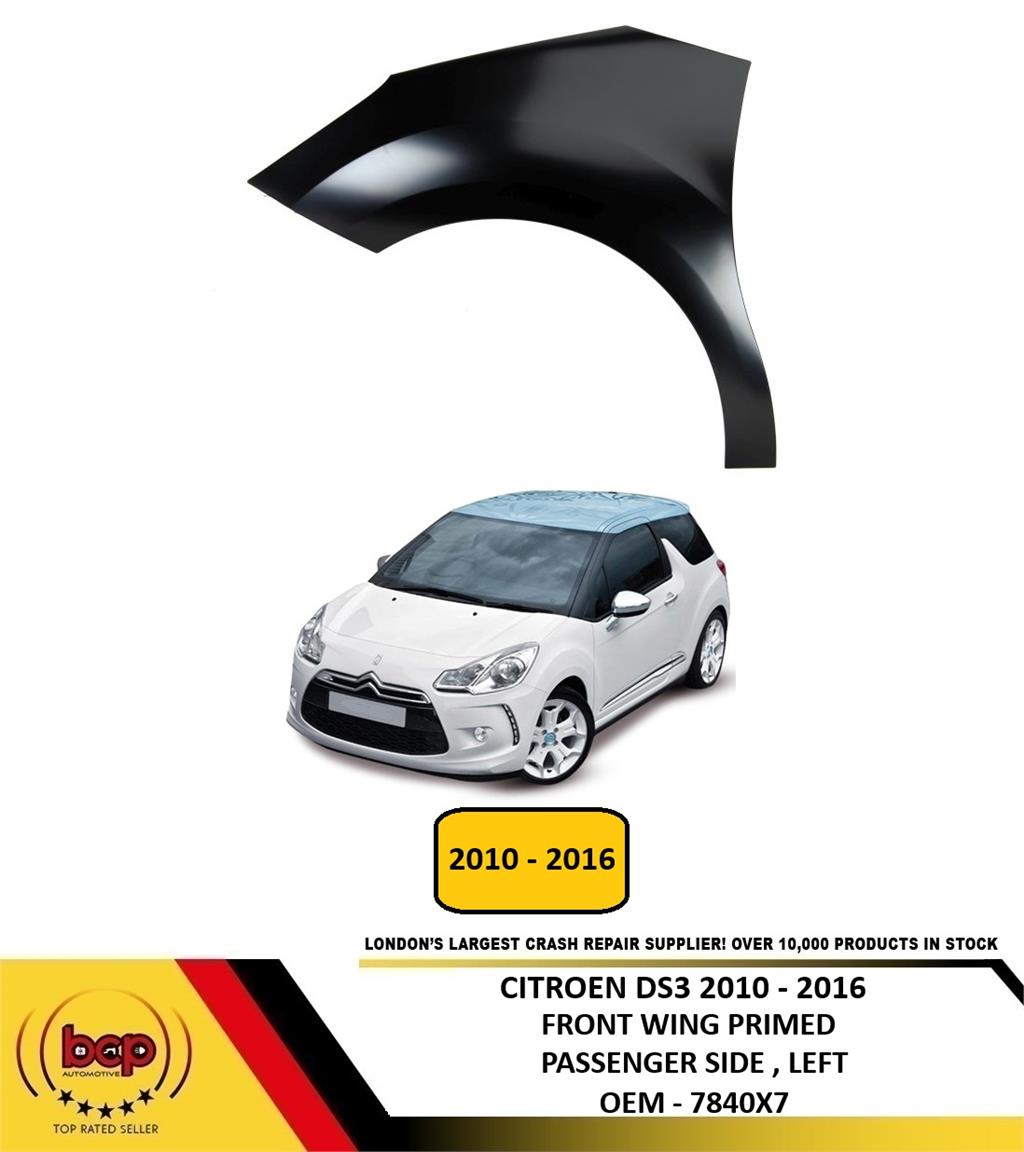 CITROEN DS3 2010 - 2016 FRONT WING FENDER PRIMED STEEL PASSENGER SIDE LEFT NEW