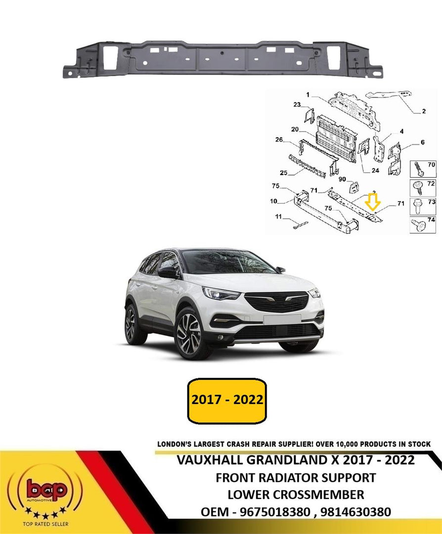 VAUXHALL GRANDLAND X 2017 - 2022 FRONT RADIATOR SUPPORT LOWER CROSSMEMBER METAL