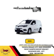 TOYOTA PROACE CITY 2020 ON FRONT BUMPER MOUNT TO WING BRACKET PASSENGERS LEFT