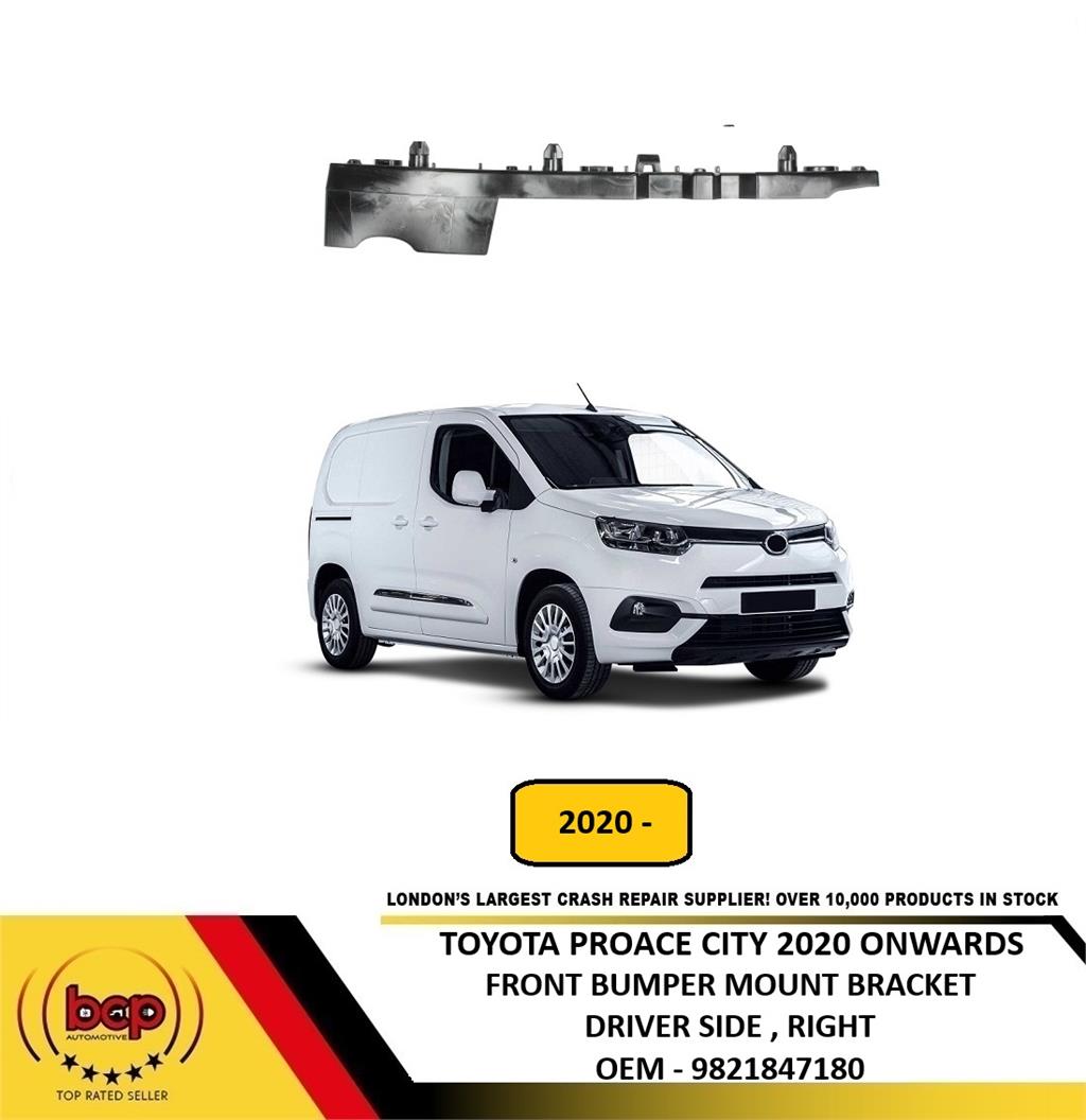 TOYOTA PROACE CITY 2020 ONWARDS FRONT BUMPER TO WING MOUNT BRACKET DRIVERS RIGHT