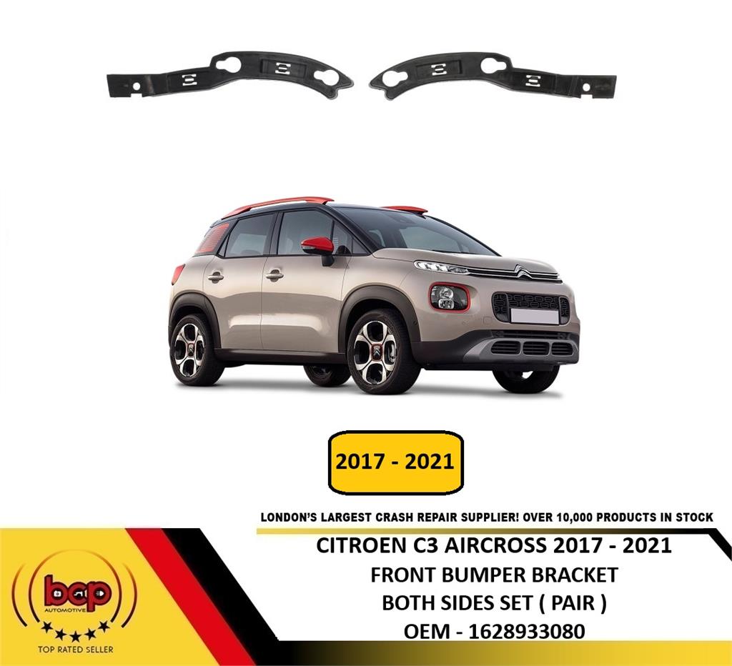 CITROEN C3 AIRCROSS 2017 - 2021 FRONT BUMPER MOUNT BRACKET SET PAIR BOTH SIDES