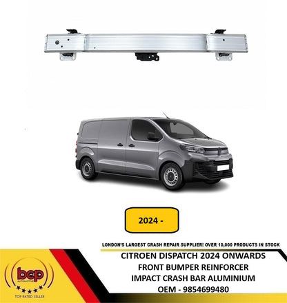 CITROEN DISPATCH 2024 ON FRONT BUMPER REINFORCER IMPACT BAR ALUMINIUM 9854699480