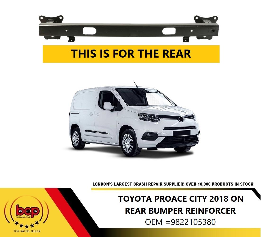 TOYOTA PROACE CITY 2018 ON REAR BUMPER REINFORCEMENT CRASH CARRIER IMPACT BAR