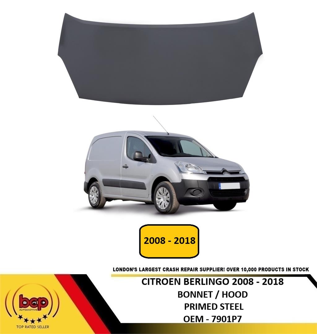 CITROEN BERLINGO 2008 - 2018 BONNET HOOD PRIMED 7901P7 INSURANCE APPROVED