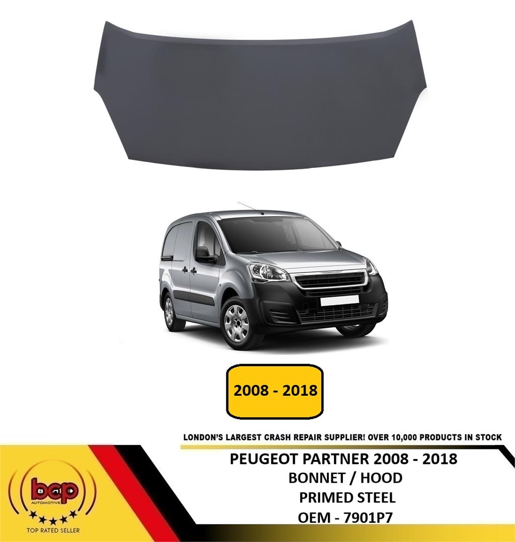 PEUGEOT PARTNER 2008 - 2018 BONNET HOOD PRIMED 7901P7 INSURANCE APPROVED