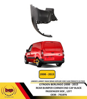 CITROEN BERLINGO 2008 – 2015 REAR BUMPER END CAP CORNER BLACK PASSENGER LEFT NEW