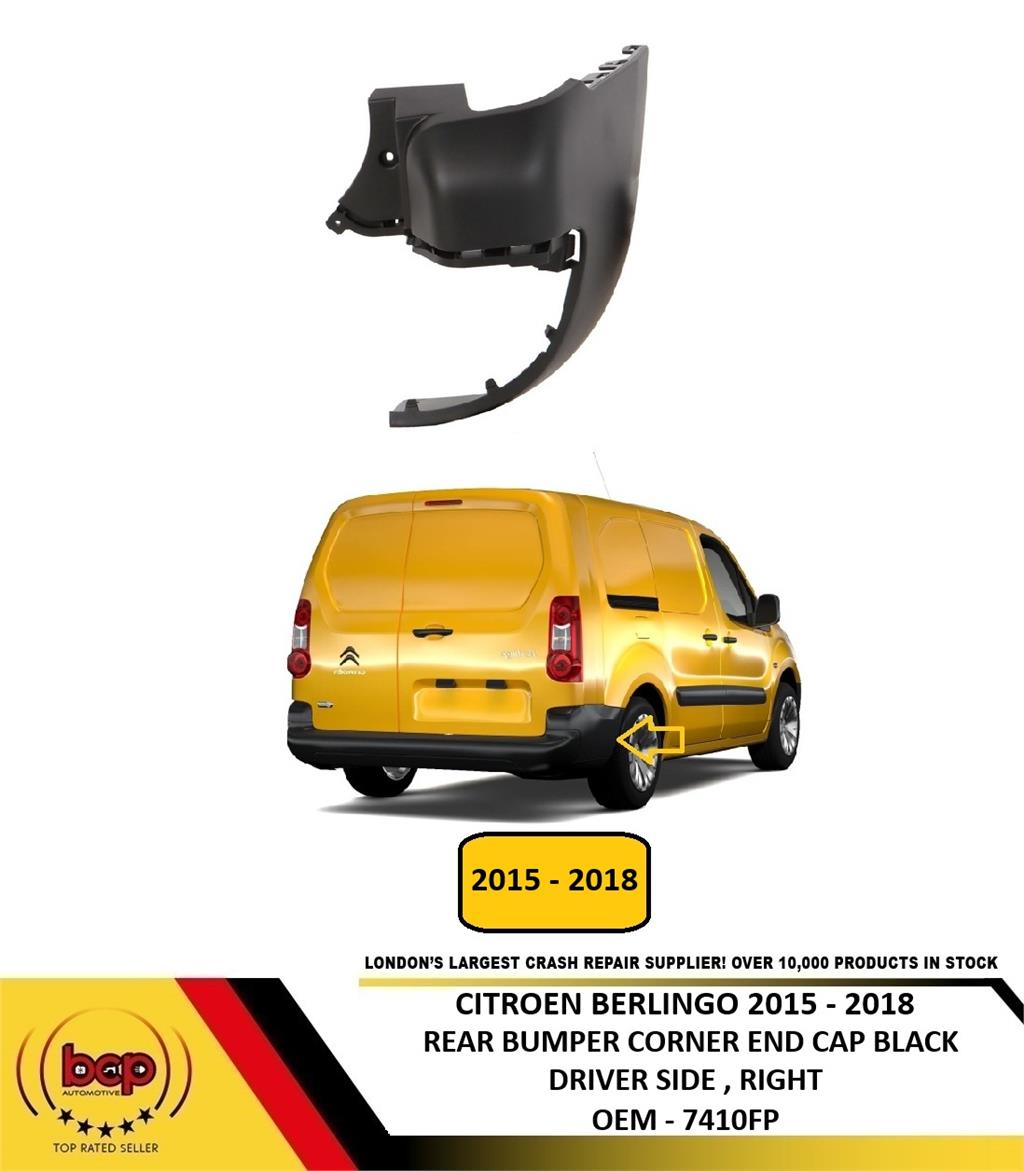 CITROEN BERLINGO 2015 - 2018 REAR BUMPER END CAP CORNER BLACK DRIVER RIGHT NEW
