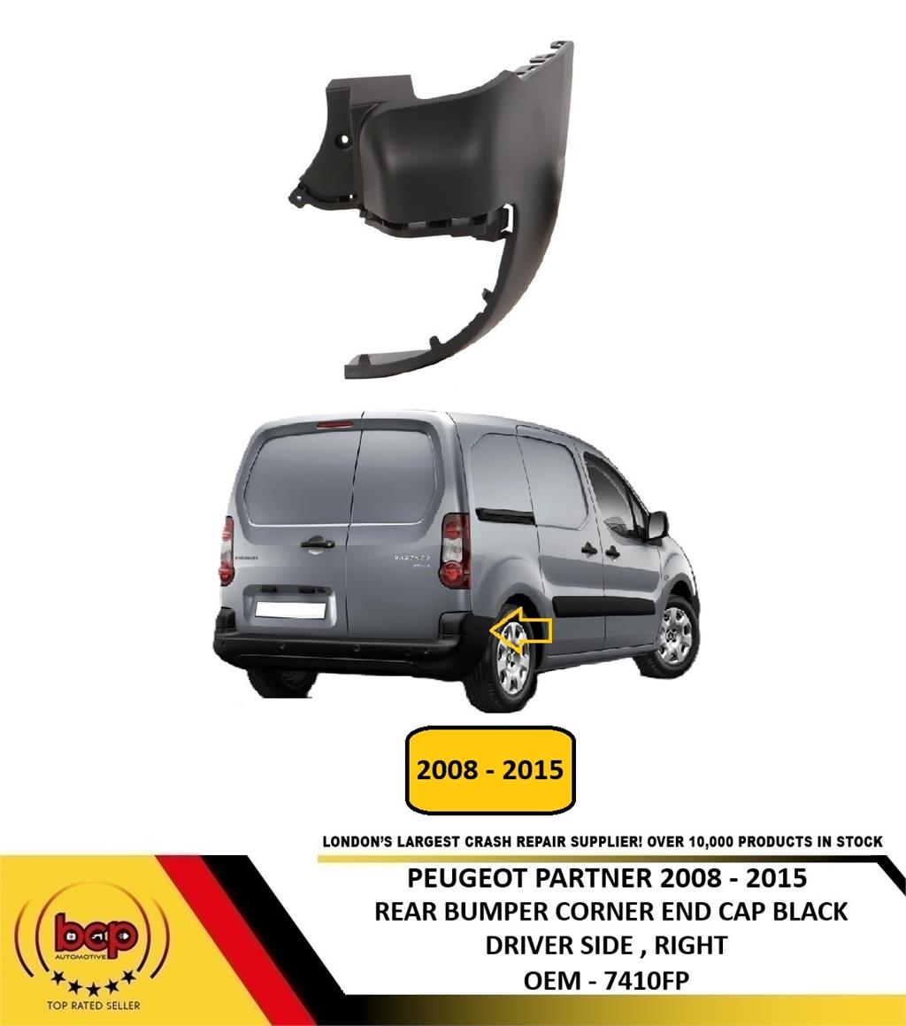 PEUGEOT PARTNER 2008 – 2015 REAR BUMPER END CAP CORNER BLACK DRIVER RIGHT NEW